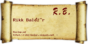 Rikk Balár névjegykártya